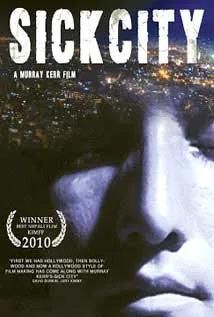 Sick City (2011) poster