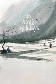 No Winter Holidays (2023) poster