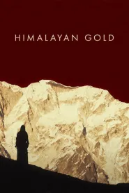 Himalayan Gold (2026) poster